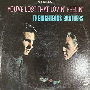 THE RIGHTEOUS BROTHERS- YOU'VE LOST THAT LOVIN FEELING 1965 ORIG STEREO PHILLES